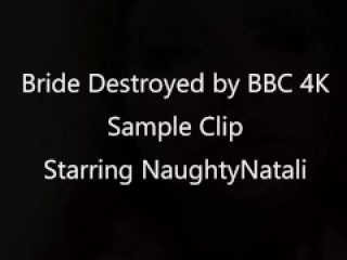 BRIDE DESTROYED BY BBC (Sample Clip)